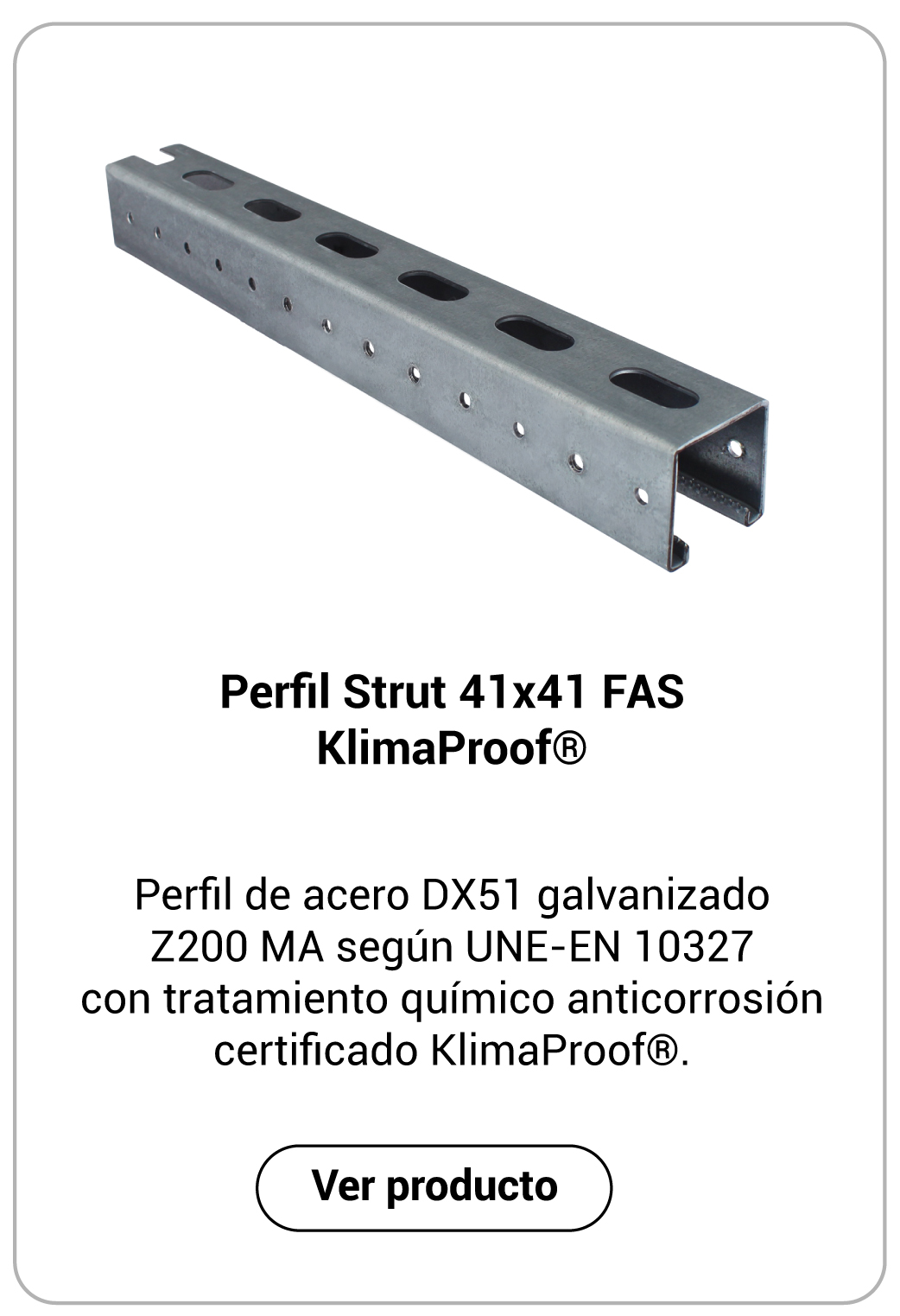 Perfil Strut 41x41 FAS KlimaProof